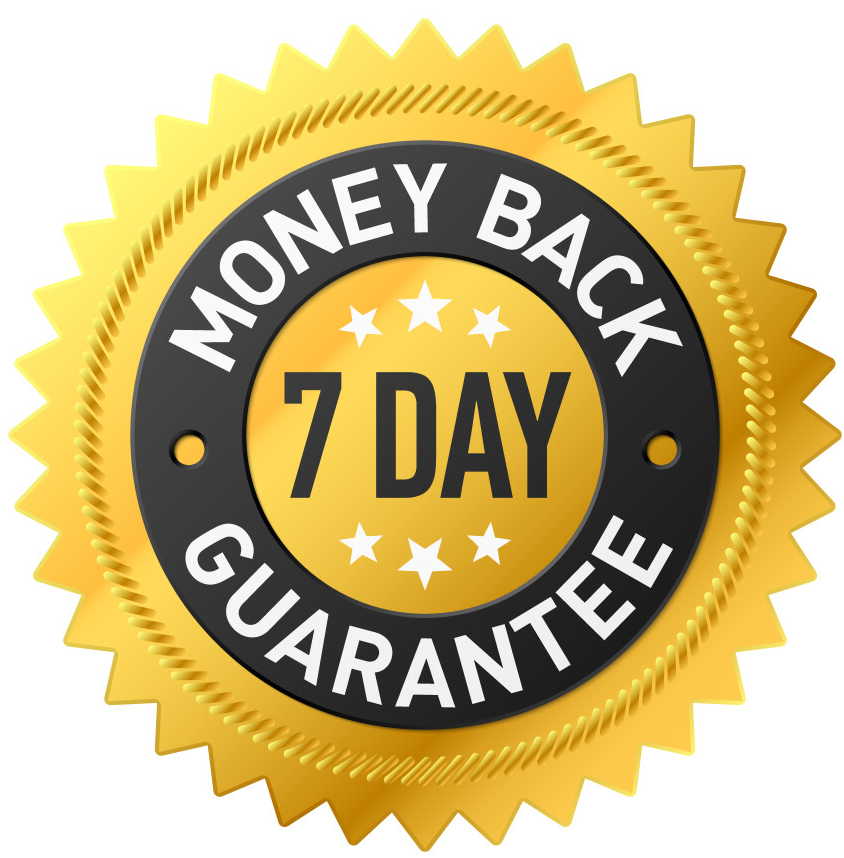 7 Day Refund Guarantee